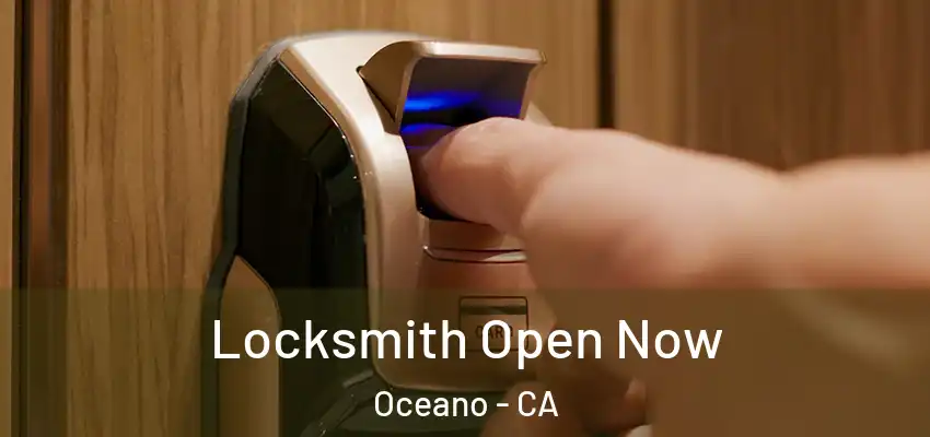  Locksmith Open Now Oceano - CA