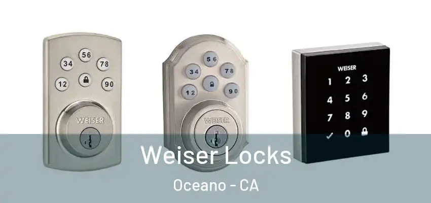  Weiser Locks Oceano - CA